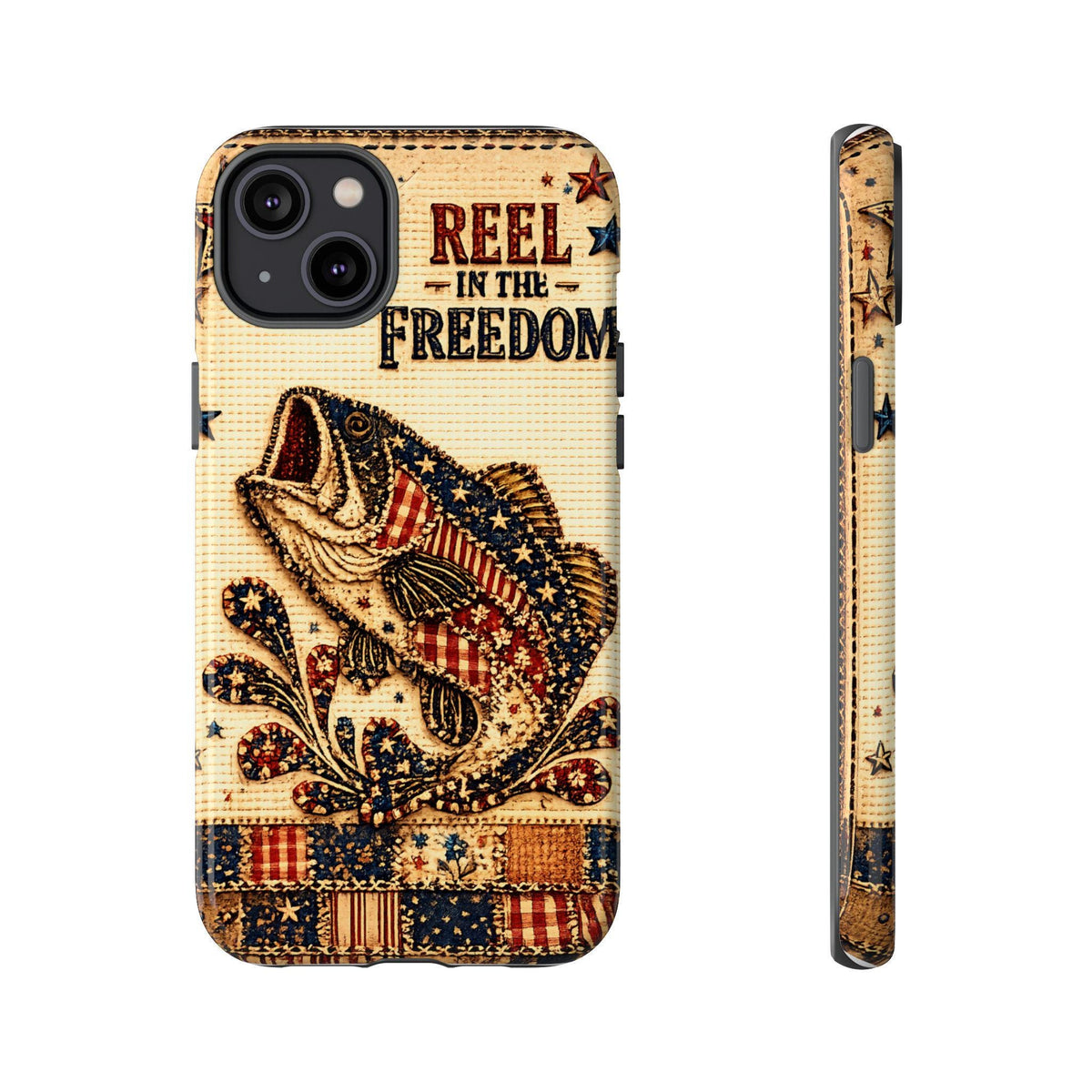 Reel in the Freedom Phone Case Patriotic Fishing Faux Patchwork Americana iPhone Samsung Galaxy Cover