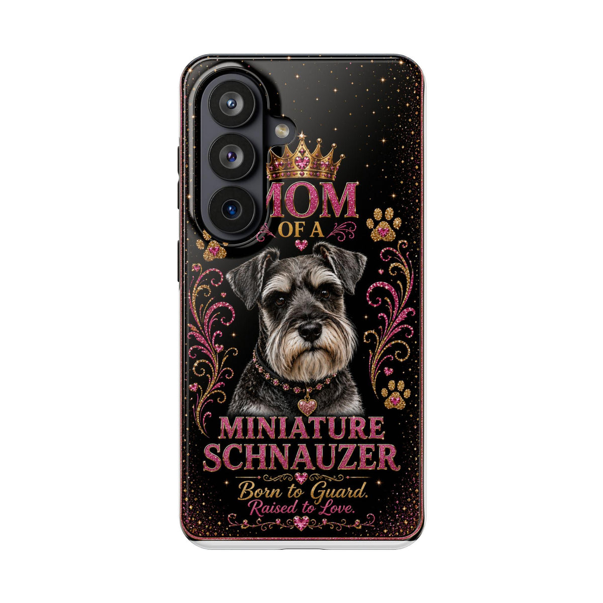 Royal Glitter Miniature Schnauzer Phone Case Mom of a Miniature Schnauzer Born to Guard Raised to Love Dog Mom Gift