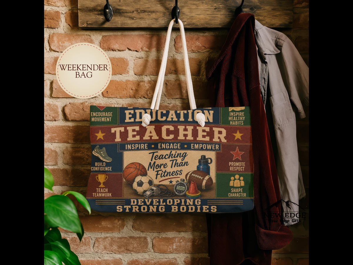 Physical Education Teacher Weekender Bag Developing Strong Bodies Faux Patchwork PE Teacher Travel Tote Gift
