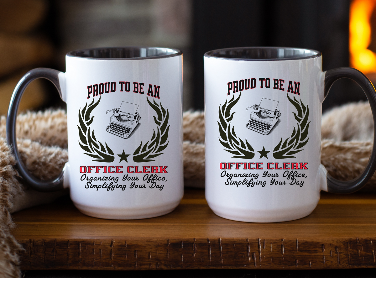 PROUD TO BE AN OFFICE CLERK Accent Coffee Mug – “Organizing Your Office, Simplifying Your Day” – Admin & Clerical Gift by New Edge Gifts and Novelties