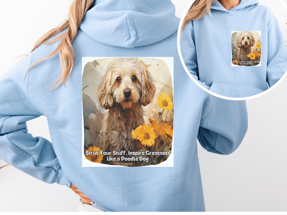 Poodle Pride Sunflower Hoodie – Strut with Confidence & Inspire Greatness